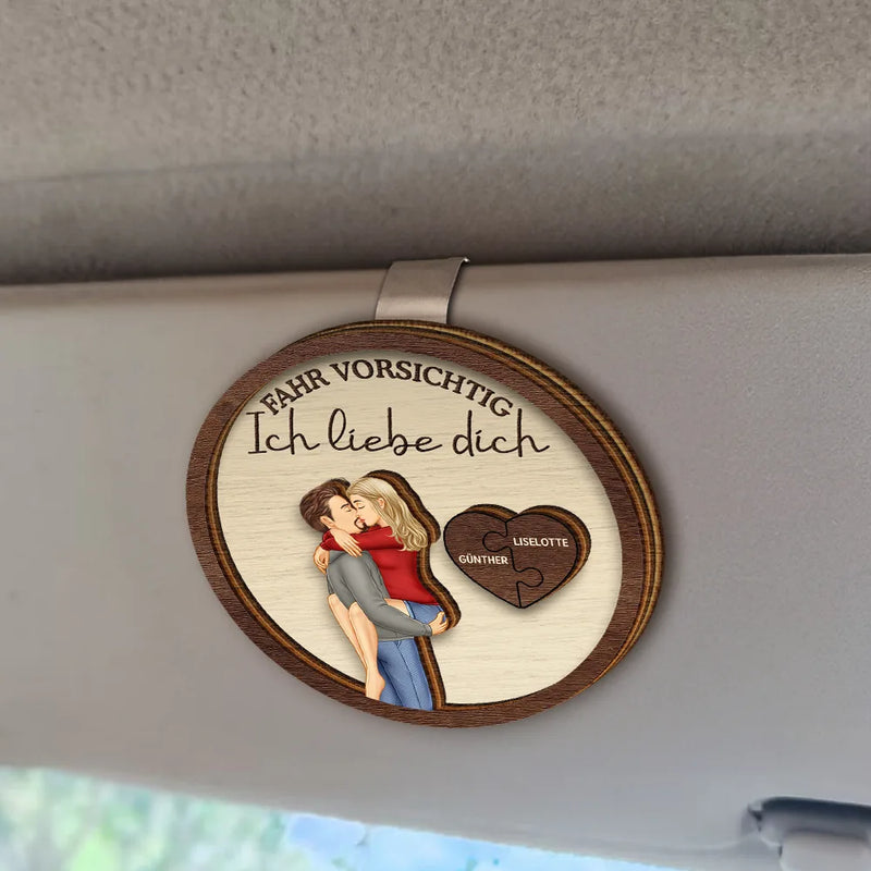 Gift For Boyfriend,Gift For Wife,Gift For Husband,Gift For Couples,Gift For Girlfriend,Gift For Women,Gift For Men,Anniversary - Fahr Vorsichtig Ich Liebe Dich Küssendes Paar - Personalisierter Individuell Geformter Auto-Sonnenblende-Clip