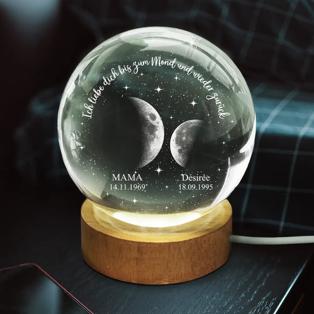 Gift For Father, Moon Phase - Mondphase Wir Lieben Dich Bis Zum Mond Und Wieder Zurück - Personalisierte Kristall-Kugellampe