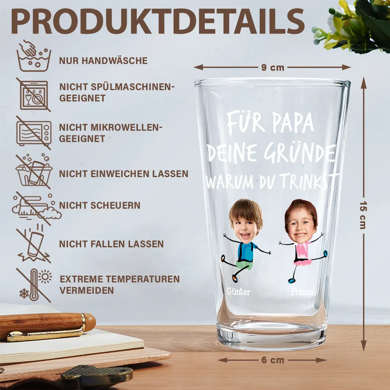 Gift For Father - Eigenes Foto Für Papa Von Den Gründen Warum Du Trinkst - Personalisiertes Bierglas