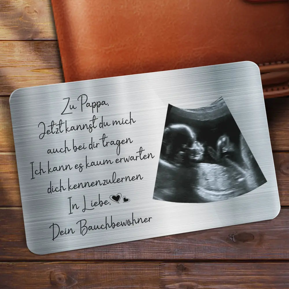 Gift For Father,Gift For Husband,New baby,New Dad - Eigenes Foto Zu Papa Jetzt Kannst Du Mich Auch Bei Dir Tragen - Personalisierte Aluminium-Geldbörsenkarte