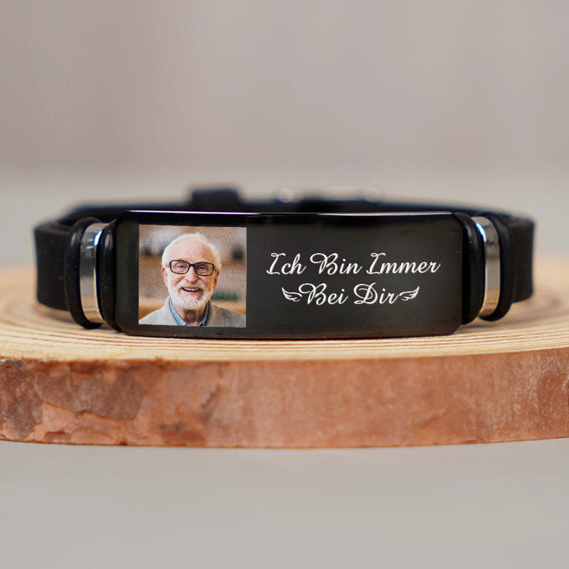 Gift For Father, Memorial, Custom Photo, Gift For Mother, German, Sad, Gift For Grandparents, Non-Eng, Photo, Sympathetic - Eigenes Foto Ich Bin Immer Bei Dir - Gedenkgeschenk Für Familie Und Freunde - Personalisiertes Graviertes Armband