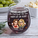 Gift For Bestie,Non-Eng,Funny,Gift For Sisters,Gift For Women,Gifts For Colleagues - Niemand Wird Jemals So Viel Spaß Mit Uns Haben Wie Wir Selbst Beste Freundin - Personalisierte Weingläser Ohne Stiel