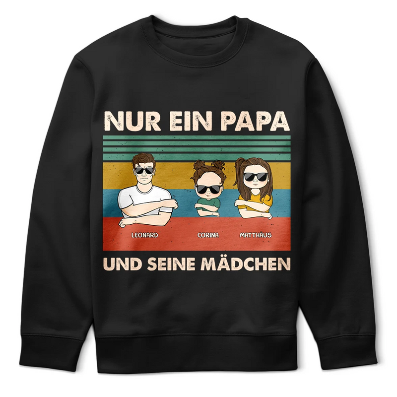 Gift For Father - Nur Ein Papa Und Sein Mädchen - Geschenk Für Papa - Personalisiertes T Shirt
