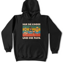 Gift For Father - Nur Ein Papa Und Seine Mädchen - Geschenk Für Papa - Personalisiertes T Shirt
