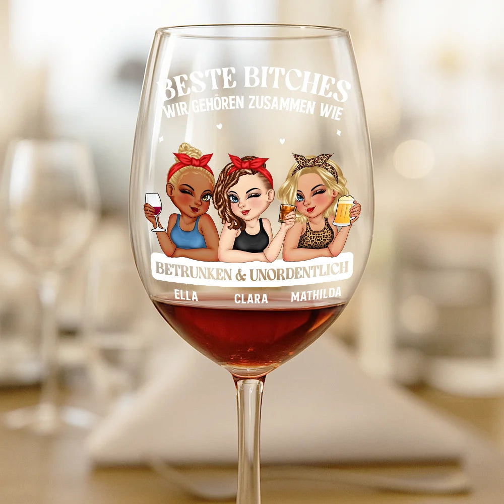 Gift For Bestie, Non-Eng, Happy, Gift For Sisters - Wir Passen Zusammen Wie Betrunken Und Unordentlich - Personalisiertes Weinglas